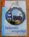 Dekorativ ausgesägt / Krug (Topp - 2005)
