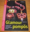 Glamour pomös / Angelika Ruh (Topp - 2005)