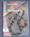 Origineller Fimo-Schmuck / Silvia Hintermann (Christophorus - 2009)