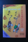 In Schwung mit Window-Color / Drehbilder (Topp 2000)