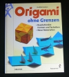 Origami ohne Grenzen / Kunihiko Kasahara (Augustus - 2001)