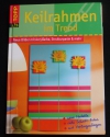 Keilrahmen im Trend (Topp - 2005)