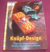 Knüpf-Design / Kristin Möller (Christophorus 2010)