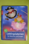 Lieblingslaternen für Mädchen und Jungen (Pedevilla) / Topp 2009