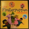 Lustige Fingerpuppen selbst gestrickt / Johns (Weltbild 2014)