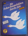 Mit Folien-Fensterbildern durchs Jahr / A. Kipp (Topp - 1998)