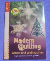 Modern Quilling - Winter & Weihnachten / M. Vogelbacher (Topp 2005)