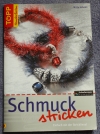 Schmuck stricken / Milla Schoen (Topp - 2004)