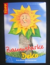 Baumstarke Deko (Topp - 2004)