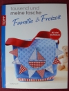 tausend und meine tasche Taschen Familie/Freizeit Korff (Topp 2013)