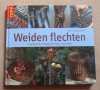 Weiden flechten / Østergaard-Jensen (Topp 2006)