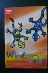 Windowcolor frech und modern / A. Täubner (Topp 2003)