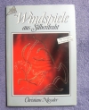 Windspiele aus Silberdraht / Niesseler (Topp 1991)