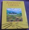 Zeichnen lernen - leicht gemacht / Angela Gair  (2004 Parragon)