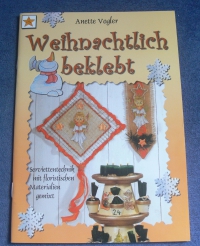 Weihnachtlich beklebt / Anette Vogler (vielseidig - 2003)