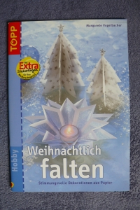 Weihnachtlich falten / M. Vogelbacher (2007 Topp)