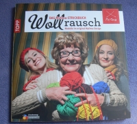 Wollrausch - Das MyOma-Strickbuch / Topp 2013